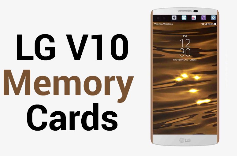 LG V10 Memory Card