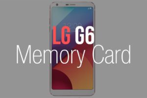 LG G6 Memory Card