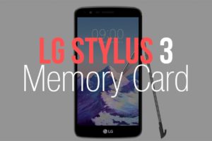 Best MicroSD Card for the LG Stylo 3