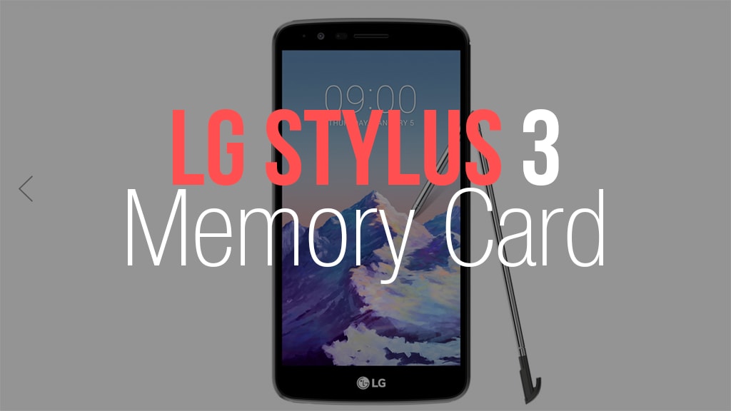 LG Stylus 3 Memory Card